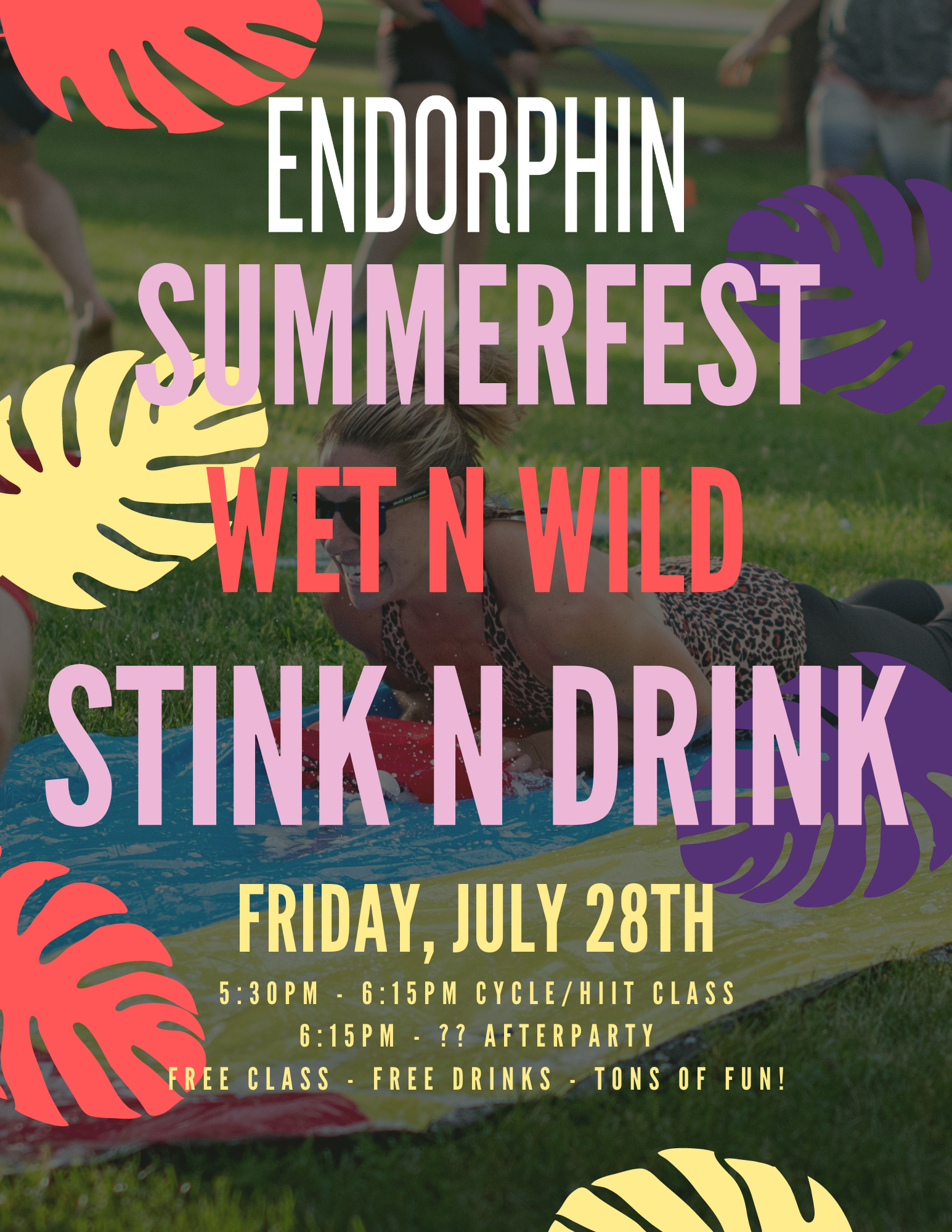 
Summerfest Wet n Wild Stink n Drink